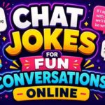 Chat Jokes for Fun Conversations Online