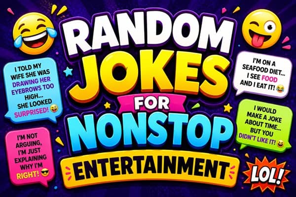 Random Jokes for Nonstop Entertainment