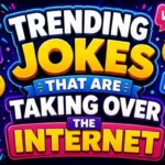 Trending Jokes