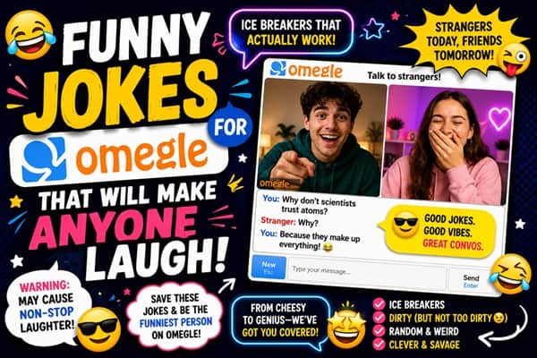 Funny Jokes for Omegle That Will Make Anyone Laugh