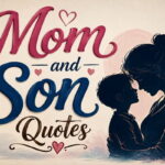 Mom and Son Quotes