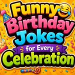 Funny Birthday Jokes