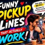 Funny Pickup Lines