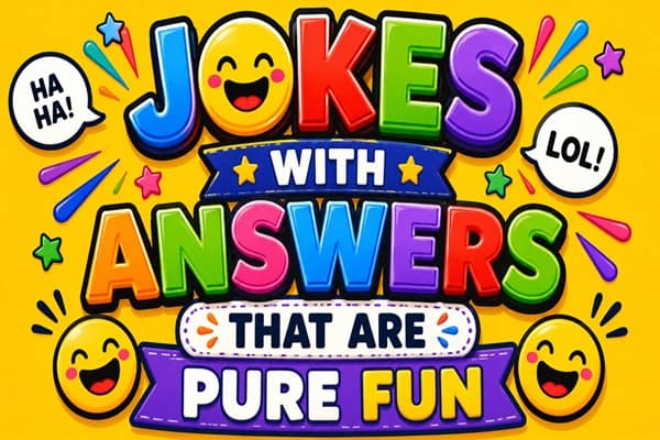 Jokes With Answers