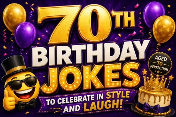 70th Birthday Jokes