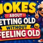 Jokes About Getting Old