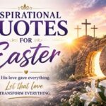 Inspirational Quotes for Easter