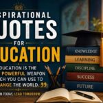 Inspirational Quotes for Education