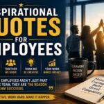Inspirational Quotes for Employees