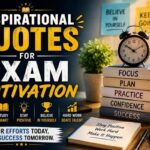 Inspirational Quotes for Exam Motivation