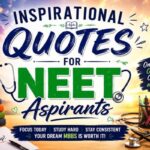 Inspirational Quotes for NEET Aspirants