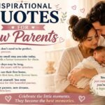 Inspirational Quotes for New Parents