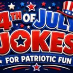 4th of July Jokes