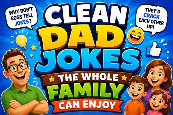 Clean Dad Jokes