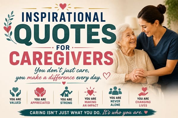 Inspirational Quotes for Caregivers