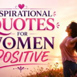 Inspirational Quotes for Women