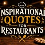 Inspirational Quotes for Restaurants