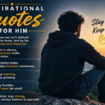 Inspirational Quotes for Him