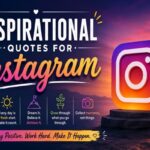 Inspirational Quotes for Instagram