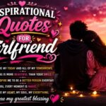 Inspirational Quotes for Girlfriend