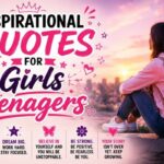 Inspirational Quotes for Girls Teenagers