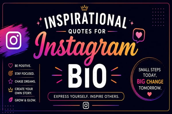 Inspirational Quotes for Instagram Bio