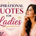 Inspirational Quotes for Ladies